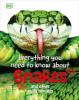 Cover image of Everything you need to know about snakes and other scaly reptiles