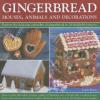 Cover image of Gingerbread houses, animals and decorations