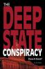 Cover image of The deep state conspiracy