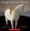 Cover image of Nobody rides the unicorn