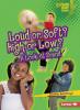 Cover image of Loud or soft? high or low?