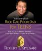 Cover image of Wisdom from Rich dad poor dad for teens