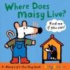 Cover image of Where does Maisy live?