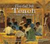 Cover image of They call me teach