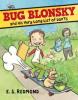 Cover image of Bug Blonsky and his very long list of don'ts