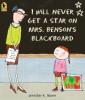 Cover image of I will never get a star on Mrs. Benson's blackboard