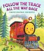 Cover image of Follow the track, all the way back