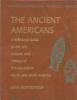 Cover image of The ancient Americans