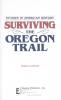 Cover image of Surviving the Oregon Trail