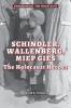 Cover image of Schindler, Wallenberg, Miep Gies