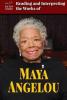 Cover image of Reading and interpreting the works of Maya Angelou