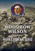 Cover image of How Woodrow Wilson fought World War I