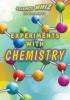 Cover image of Experiments with chemistry