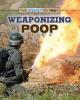 Cover image of Weaponizing poop