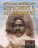 Cover image of African American Explorers & Adventurers