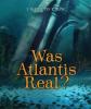 Cover image of Was Atlantis real?