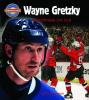 Cover image of Wayne Gretzky