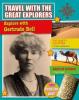 Cover image of Explore with Gertrude Bell