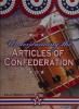 Cover image of Understanding the Articles of Confederation