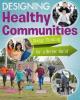 Cover image of Designing healthy communities