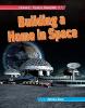 Cover image of Building a home in space