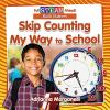 Cover image of Skip counting my way to school