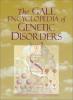 Cover image of The Gale encyclopedia of genetic disorders