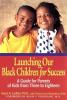 Cover image of Launching our Black children for success