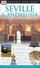 Cover image of Dk Eyewitness Travel Guides:  Seville & Andalusia