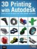 Cover image of 3D printing with Autodesk 123D