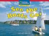 Cover image of See the Boats Go!