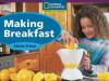 Cover image of Making Breakfast
