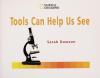 Cover image of Tools Can Help Us See