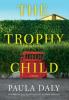 Cover image of The trophy child