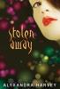 Cover image of Stolen away