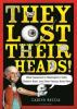 Cover image of They lost their heads!