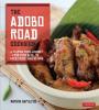 Cover image of The adobo road cookbook