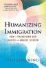 Cover image of Humanizing immigration