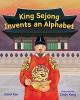 Cover image of King Sejong invents an alphabet