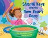 Cover image of Shant? Keys and the New Year's peas