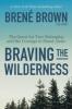 Cover image of Braving The Wilderness