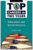Cover image of Top careers in two years