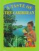 Cover image of A taste of the Caribbean