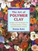 Cover image of The art of polymer clay