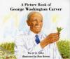 Cover image of A picture book of George Washington Carver