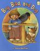 Cover image of Boy, Bird, and Dog