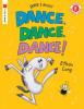 Cover image of Dance, dance, dance!