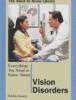 Cover image of Everything you need to know about vision disorders