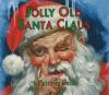 Cover image of Jolly Old Santa Claus