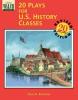 Cover image of 20 plays for U.S. history classes